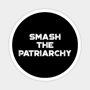 Smash The Patriarchy Vintage Retro (White) Magnet